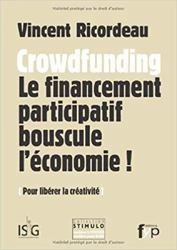 Lire la suite à propos de l’article Crowdfunding : Le financement participatif bouscule l’économie !