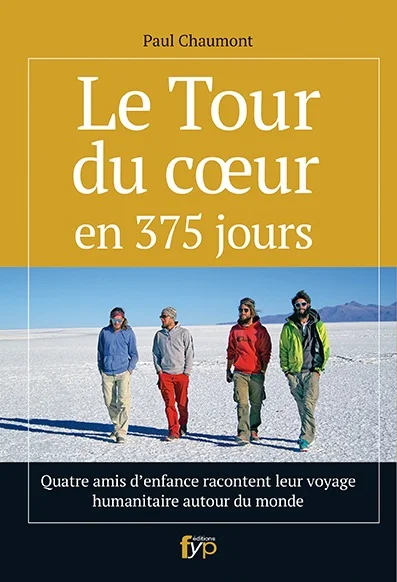 Lire la suite à propos de l’article Le Tour du coeur en 375 jours