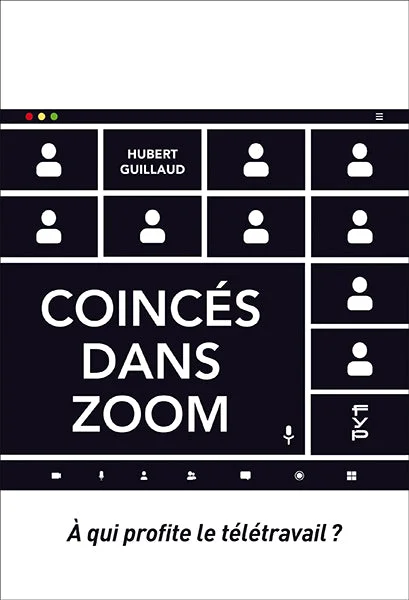 Lire la suite à propos de l’article Coincés dans Zoom. À qui profite le télétravail ?