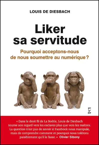 Lire la suite à propos de l’article Liker sa servitude