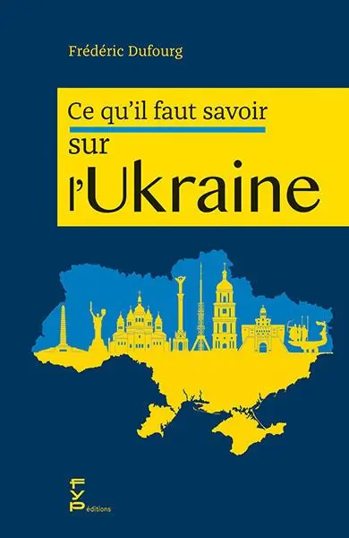 Lire la suite à propos de l’article Ce qu’il faut savoir sur l’Ukraine