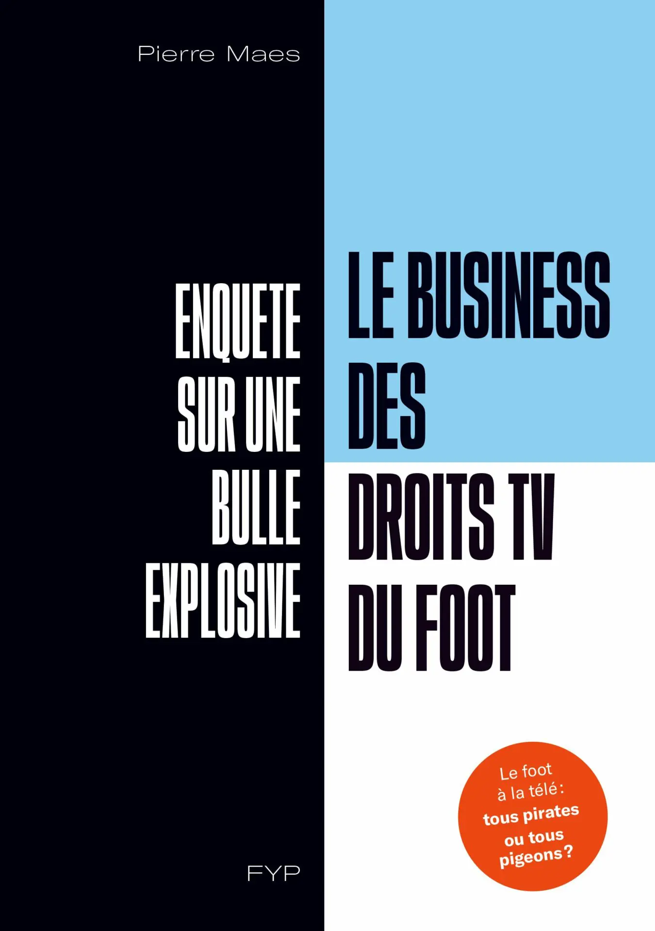 Lire la suite à propos de l’article Le business des droits TV du foot. Enquête sur une bulle explosive