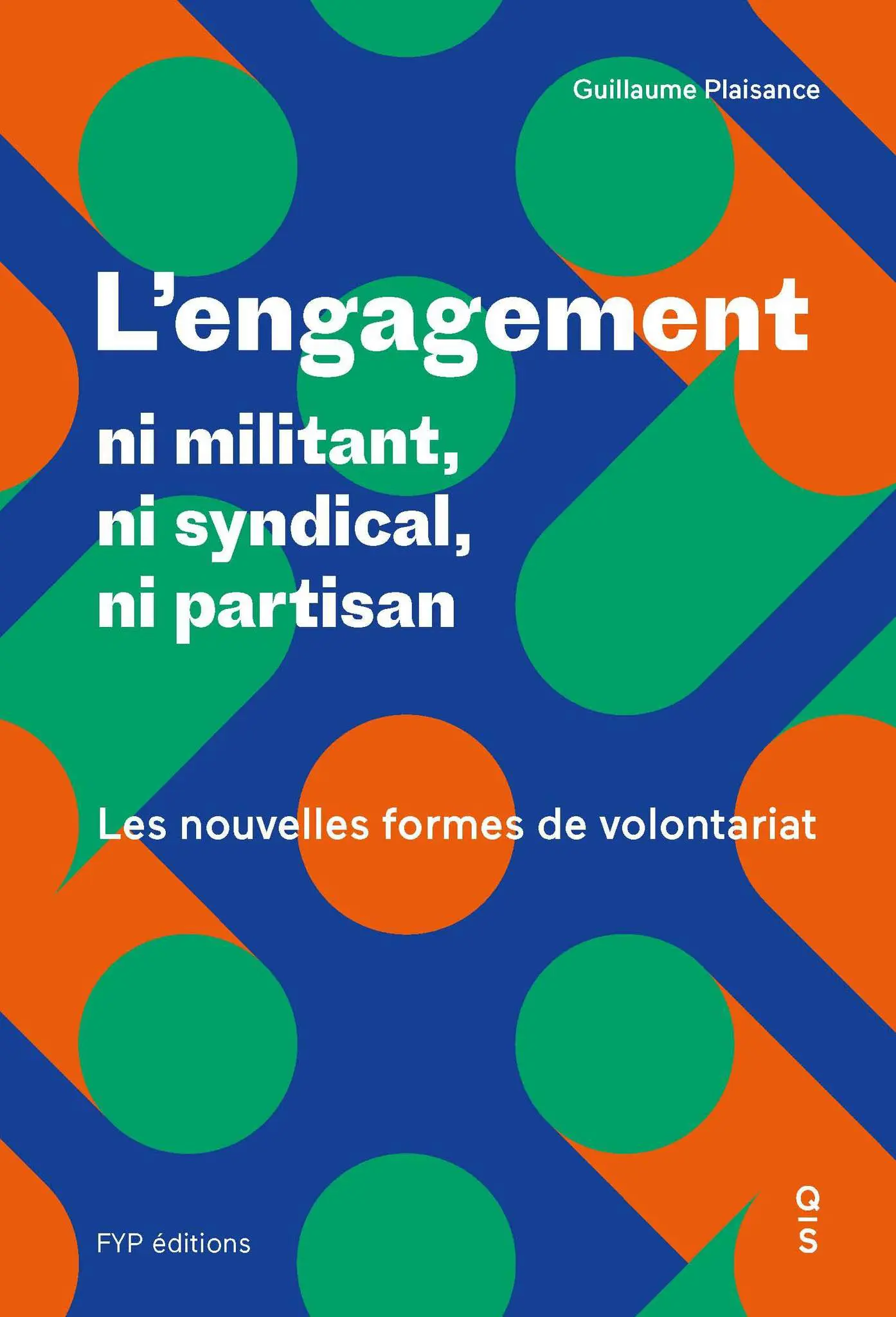 Lire la suite à propos de l’article L’engagement. Ni militant, ni syndical, ni partisan, les nouvelles formes de volontariat