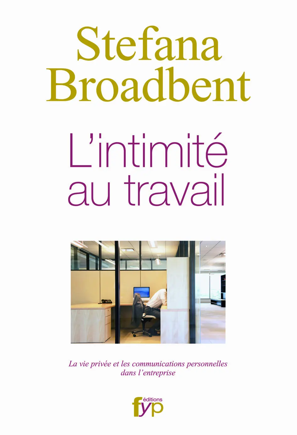 Lire la suite à propos de l’article L’intimité au travail – L’irruption de la sphère privée et des communications privées dans l’entreprise