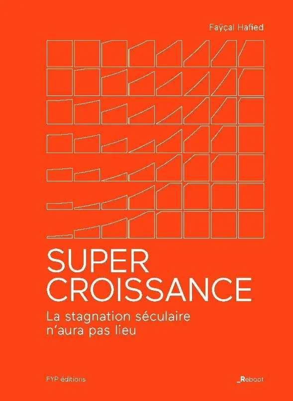 Lire la suite à propos de l’article Supercroissance : blockchain, deep learning, lean startup