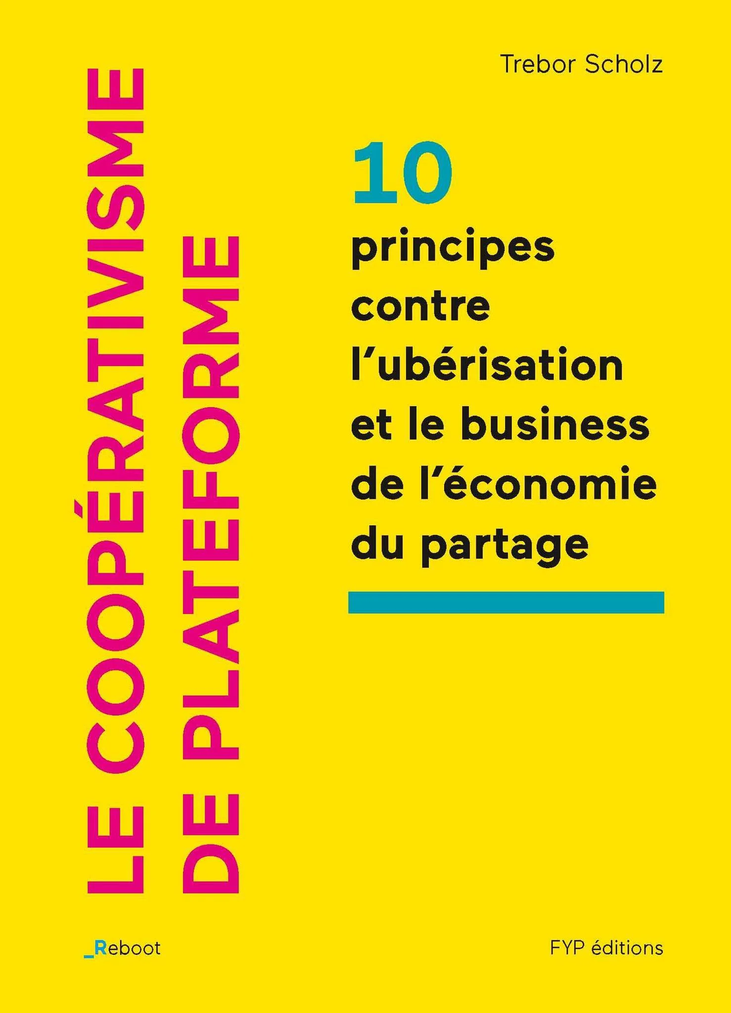 Lire la suite à propos de l’article Le coopérativisme de plateforme – 10 principes contre l’upérisation et le business de l’économie du partage