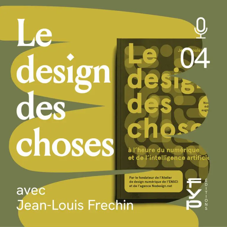 Comment naissent les objets et les services ? Le design des choses avec Jean-louis Frechin