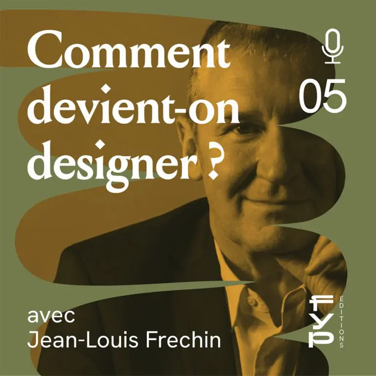 Comment devient on designer et pourquoi faire du design ? Avec Jean-Louis Frechin