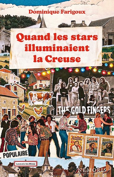 Couverture de Quand les stars illuminaient la Creuse