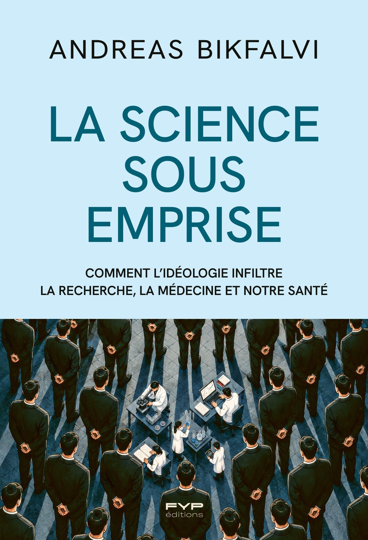 Couverture de La science sous emprise